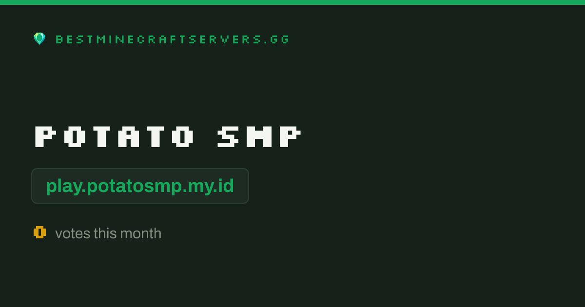 Potato SMP Minecraft Server: IP, Players & Votes